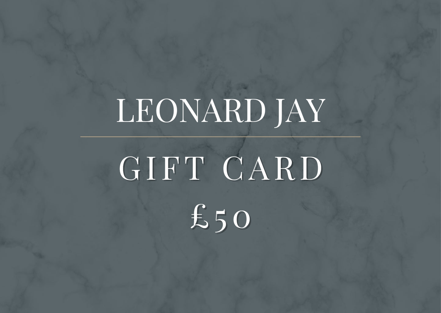 Leonard Jay Gift Card