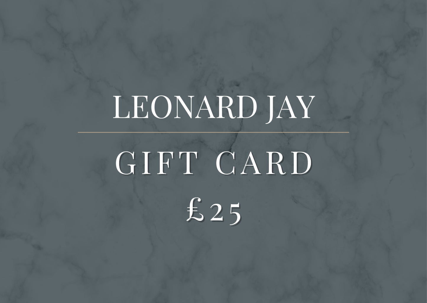 Leonard Jay Gift Card